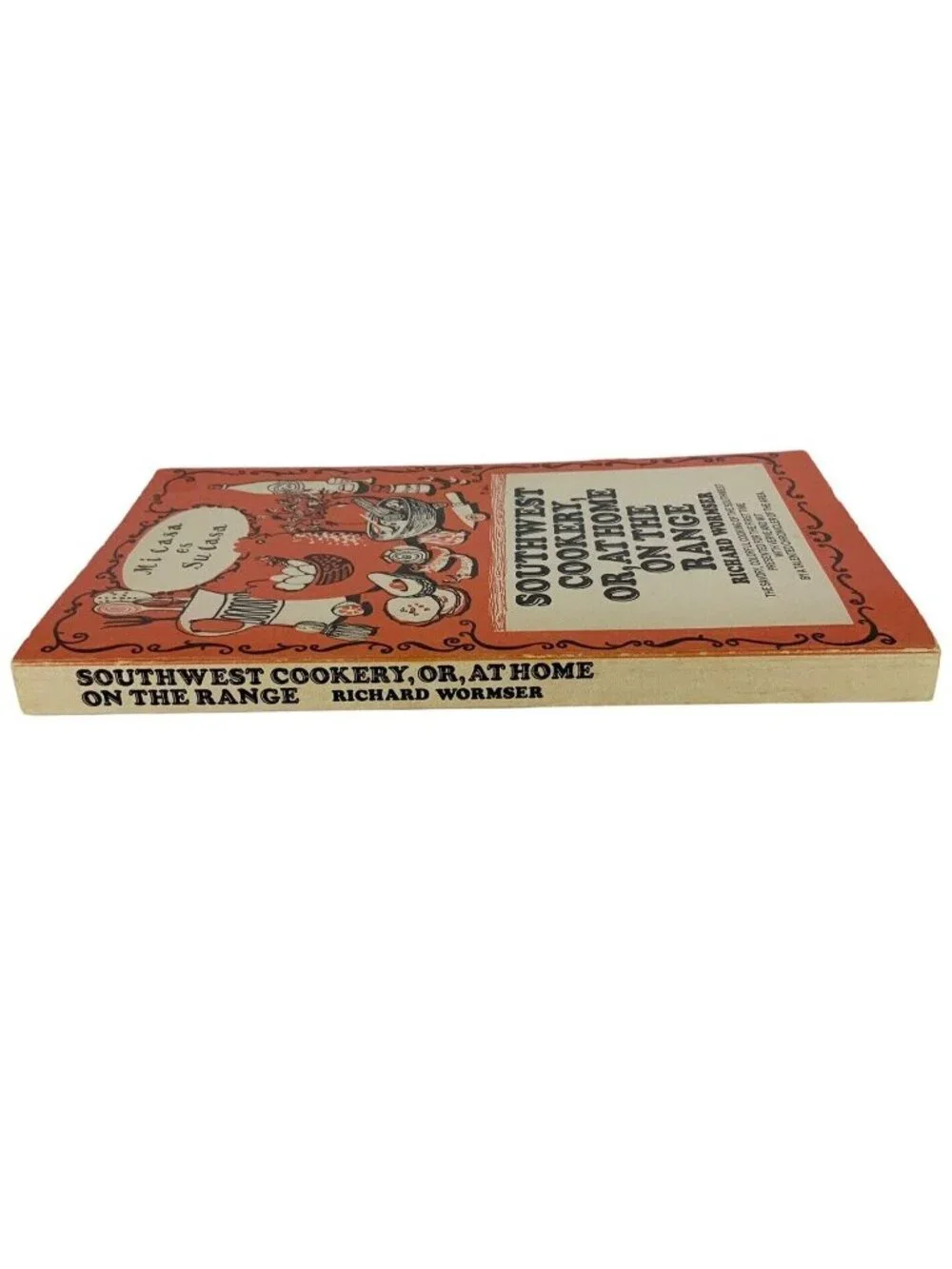 Southwest Cookery Or At Home On The Range By Richard Wormser 1969 Paperback Book